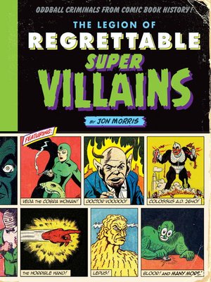 cover image of The Legion of Regrettable Supervillains